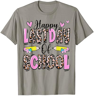 Majica s natpisom Sretan zadnji dan škole učitelj leoparda na kraju školske godine
