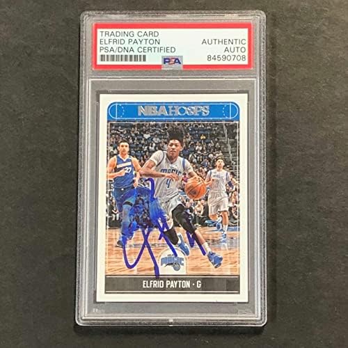 2017-18 NBA Hoops 115 Elfrid Payton s potpisom kartice Auto PSA/DNK Slabbed Magic - Košarkaške ploče s autogramima