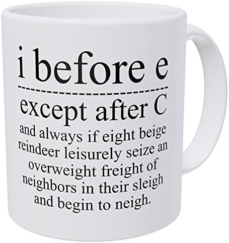 Gramatika Vampumtuk je prije-a, osim Nakon-A, i uvijek ako je osam bež sobova, smiješna šalica za kavu od 11 unci